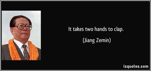 quote-it-takes-two-hands-to-clap-jiang-zemin-204307